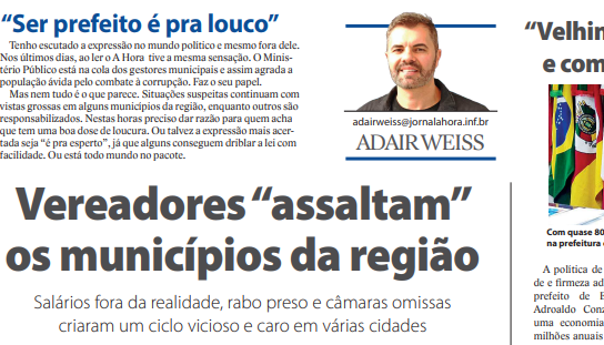 Vereadores “assaltam” os municípios da região