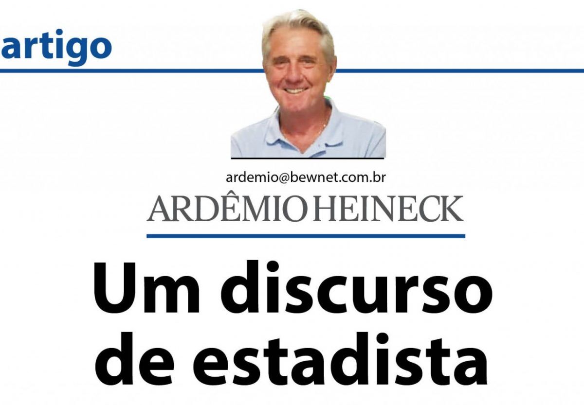Um discurso de estadista