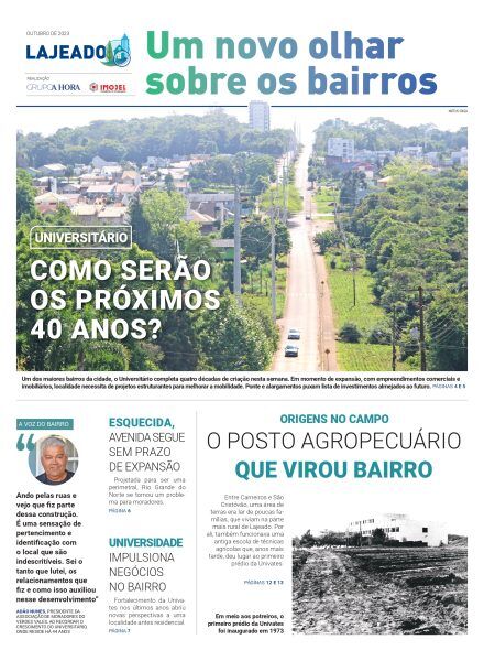 Lajeado – Um novo olhar sobre os bairros – dias 28 e 29 de outubro de 2023