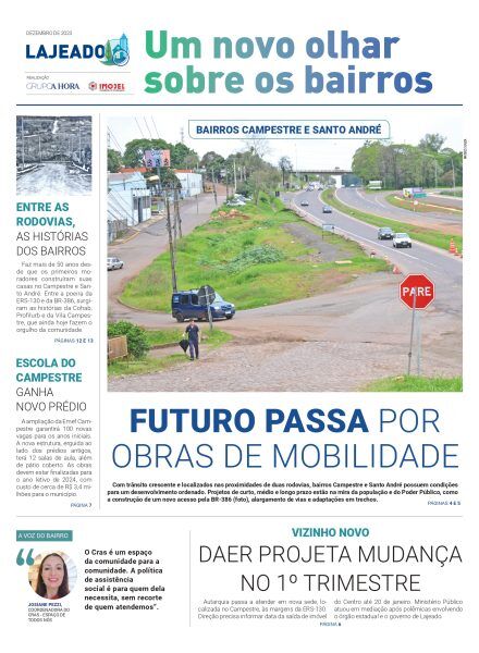 Lajeado – Um novo olhar sobre os bairros – dias 30 e 31 de dezembro de 2023