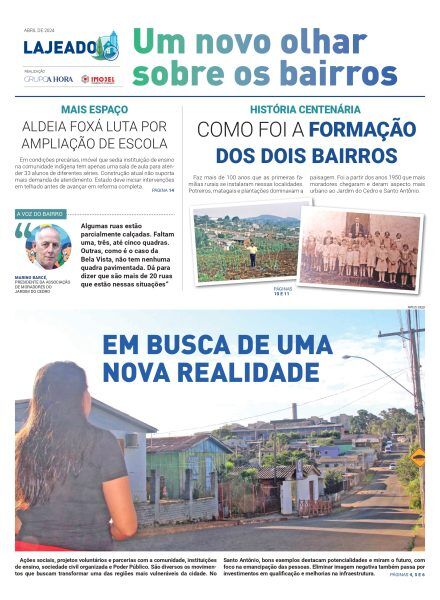 Lajeado – Um novo olhar sobre os bairros – dias 27 e 28 de abril de 2024