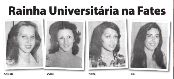 Há 20 anos: Rainha Universitária na Fates
